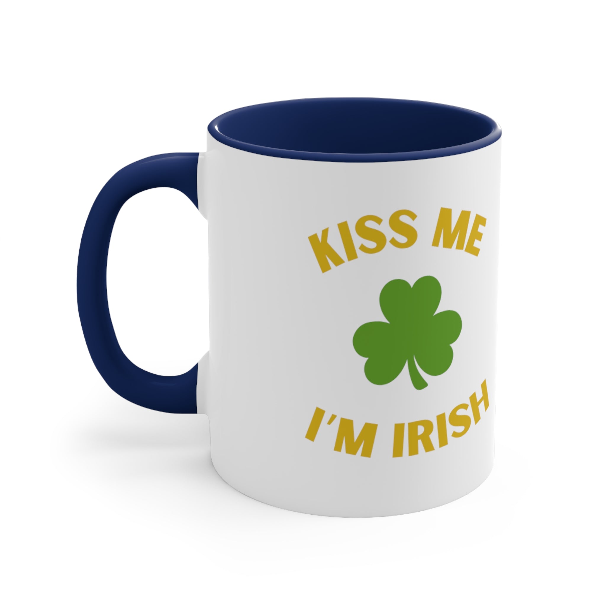 Kiss Me I'm Irish Accent Coffee Mug, 11oz