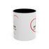 Mom Mode Coffee Mug - 11/15oz Accent Mug