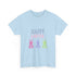Have A Bunny-tastic Easter Unisex Heavy Cotton Tee