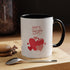 Be My Sweetheart Accent Coffee Mug (11, 15oz)
