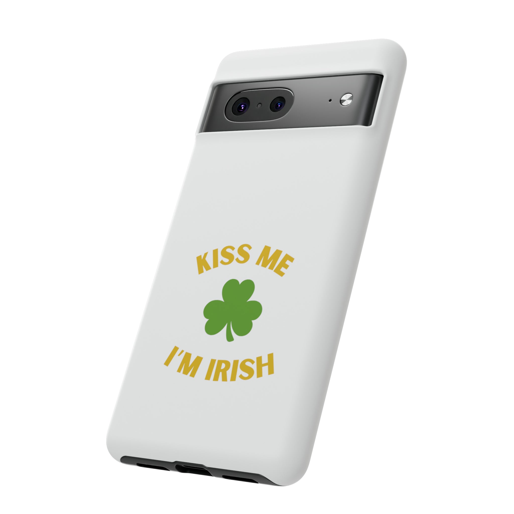 Kiss Me I'm Irish Tough Cases