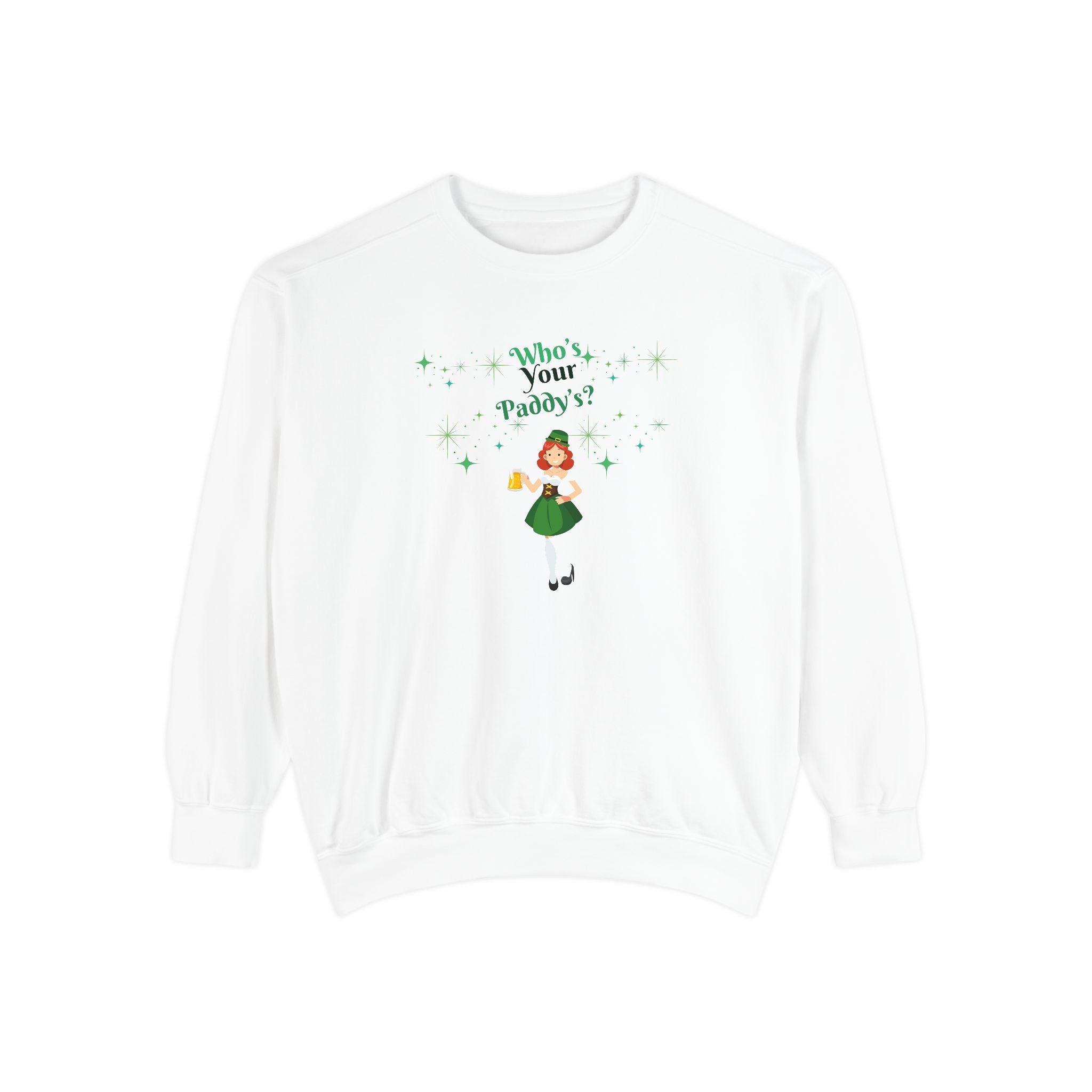 Who's Your Paddy? Unisex Garment-Dyed Sweatshirt