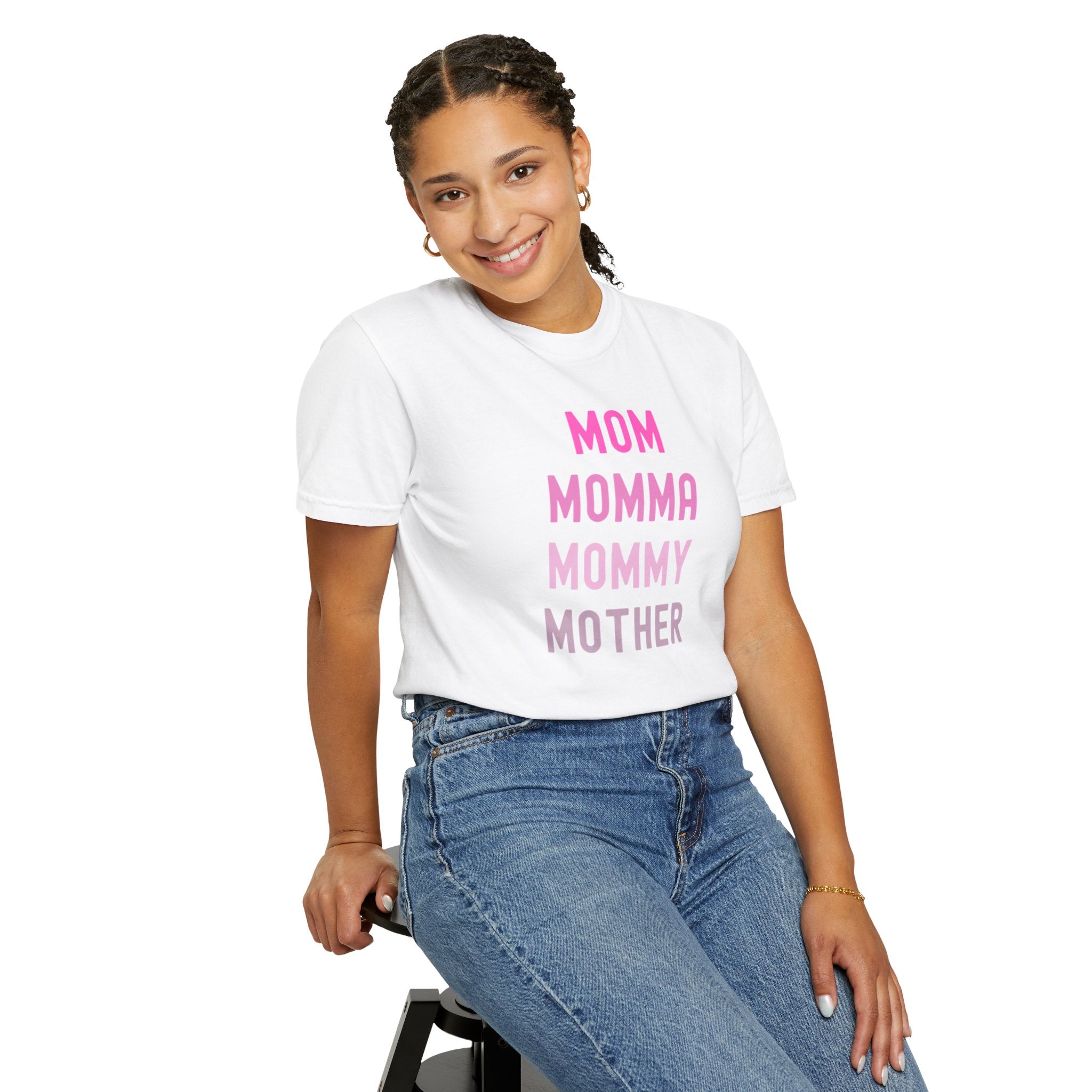 Mom Momma Mommy Mother Unisex Garment-Dyed T-shirt