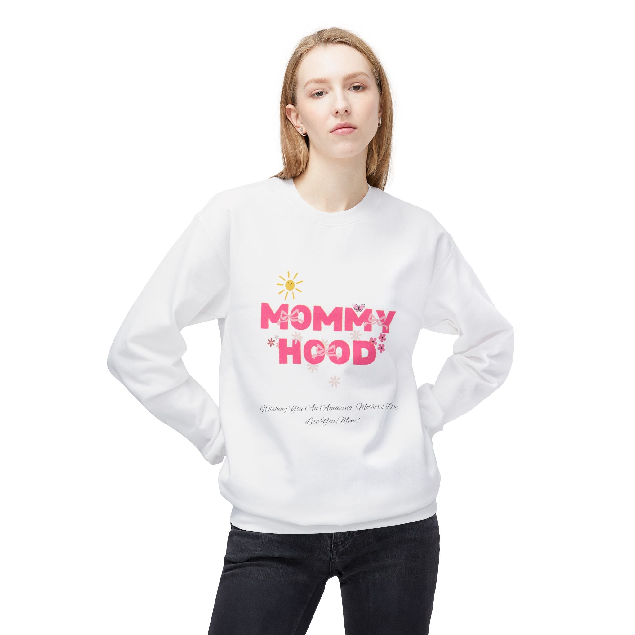 Mommy Hood Sweatshirt
