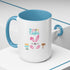 Follow Me To Hunt Accent Coffee Mug - 11oz & 15oz