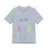 Have A Bunny-tastic  Easter Unisex Jersey Short Sleeve Tee