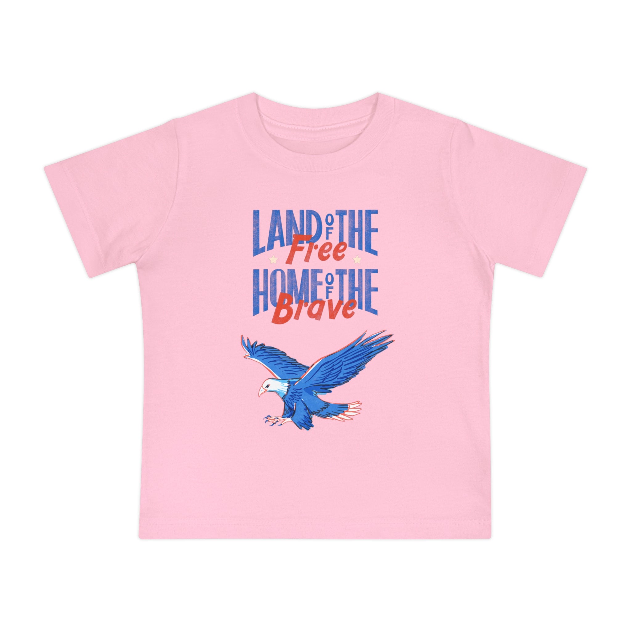 Land Of The Free Home Of The Brave Baby Short Sleeve T-Shirt