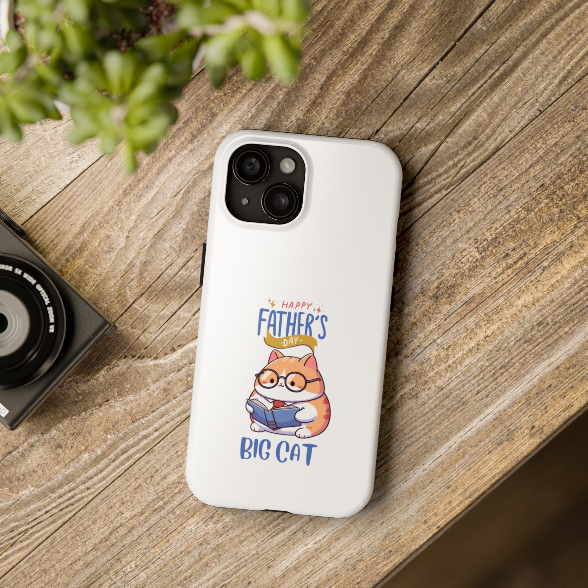 Happy Father's Day Big Cat Tough Phone Cases