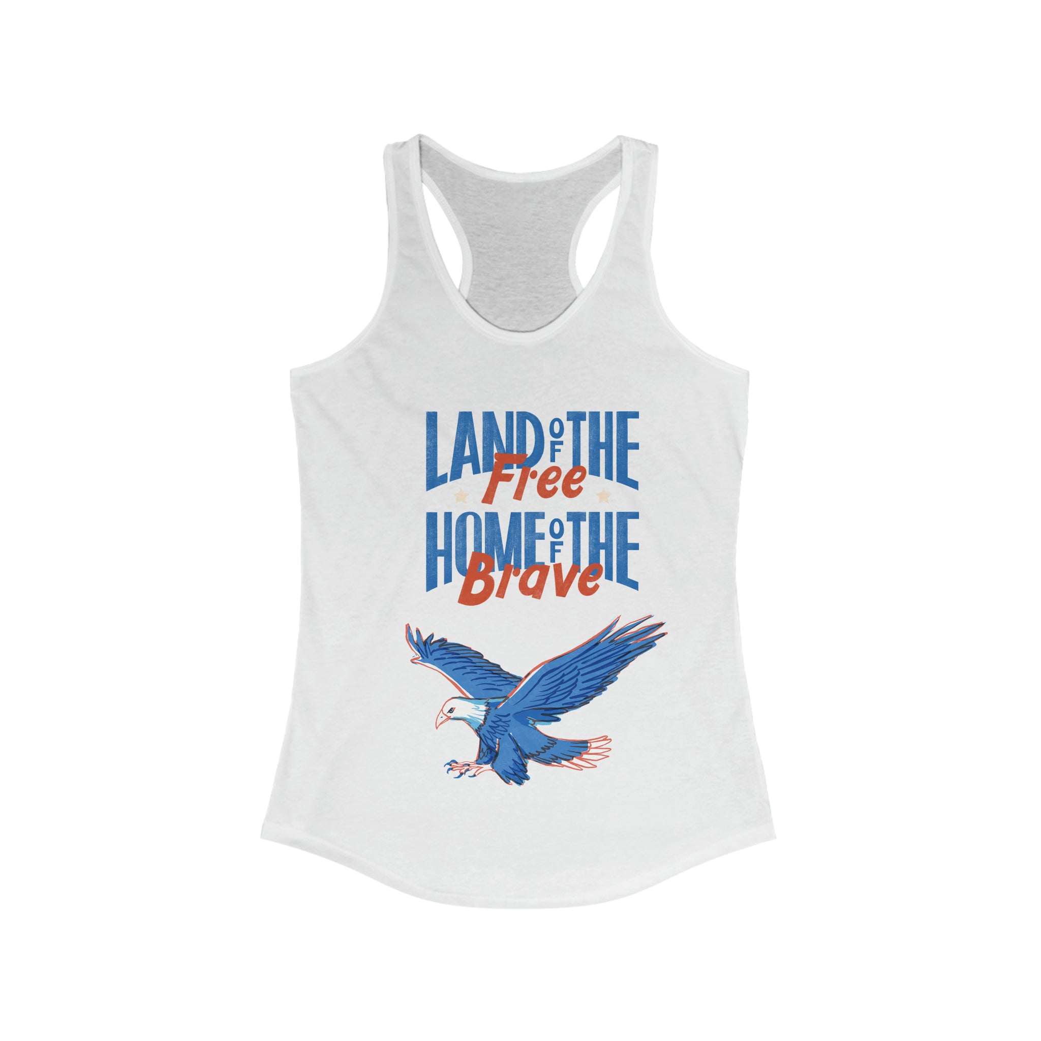 Land Of The Free Home Of The Brave Women's Ideal Racerback Tank