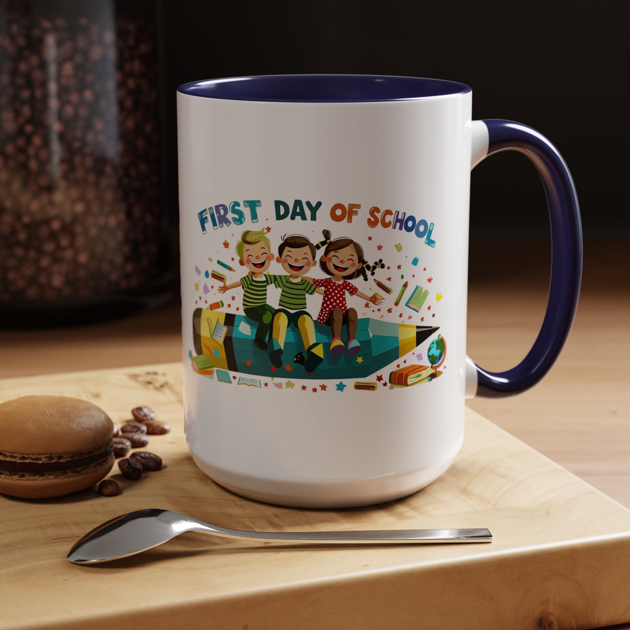 First Day of  School Coffee Mug