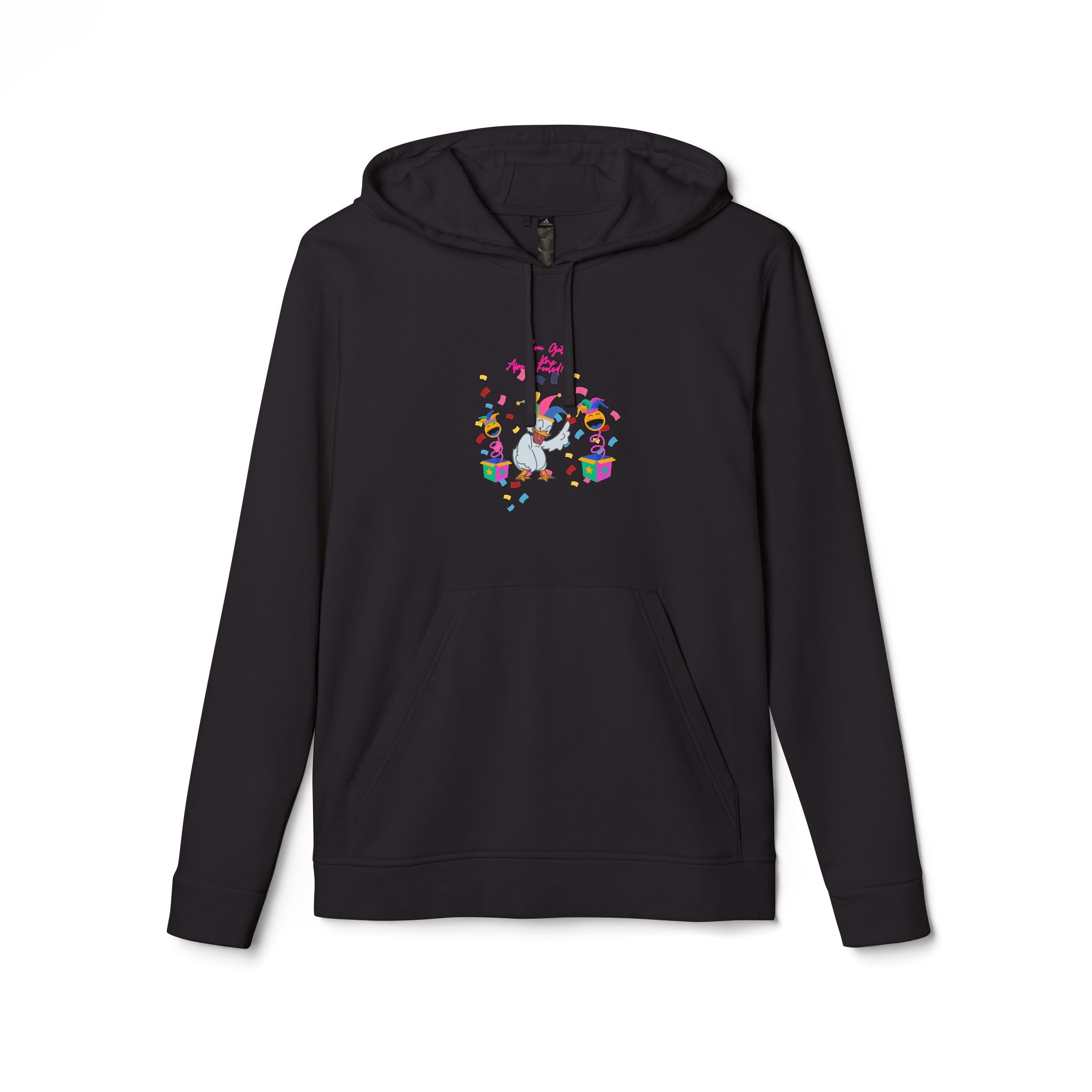 You Got Me April Fooled! Adidas Unisex Fleece Hoodie