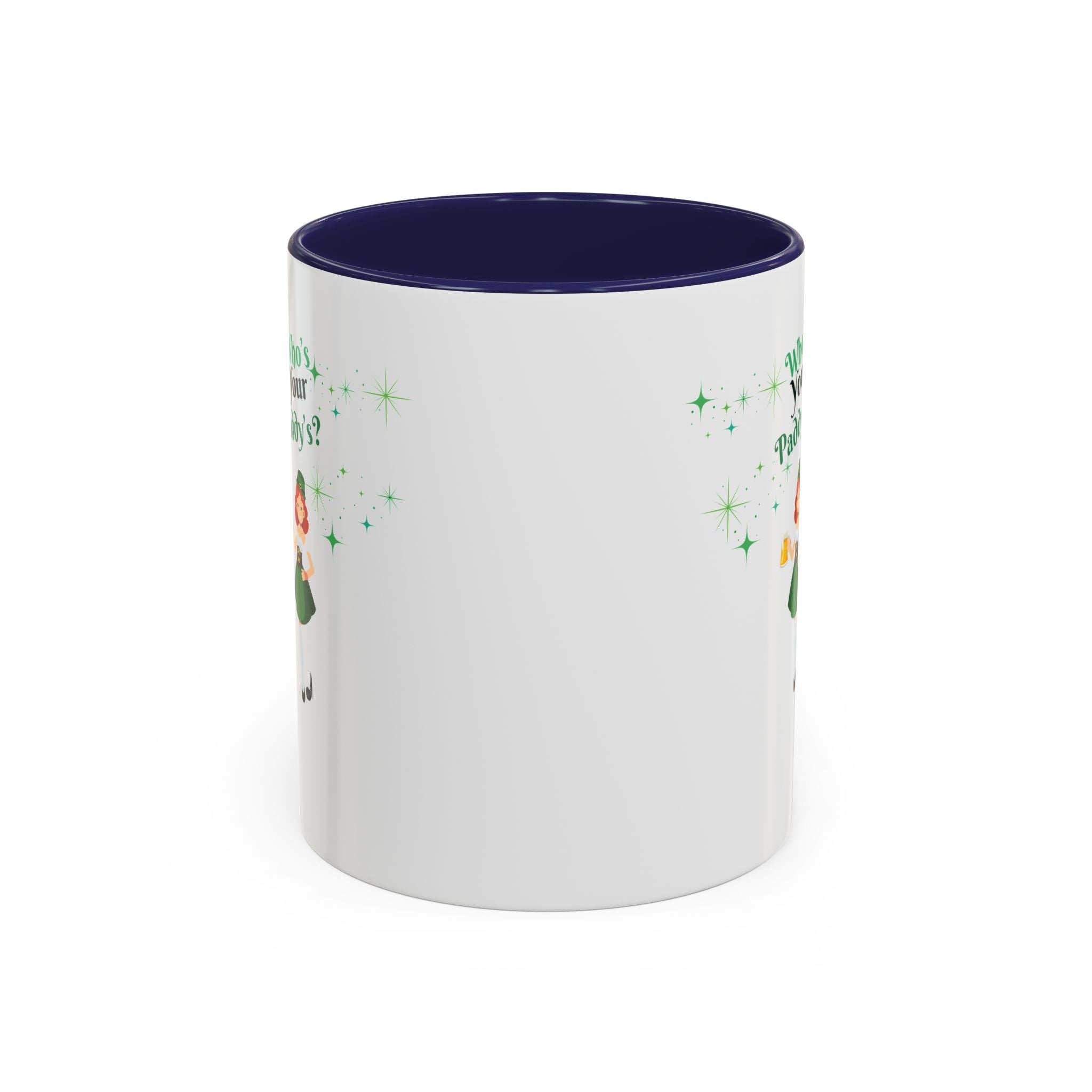 Who's Your Paddy's? Accent Coffee Mug
