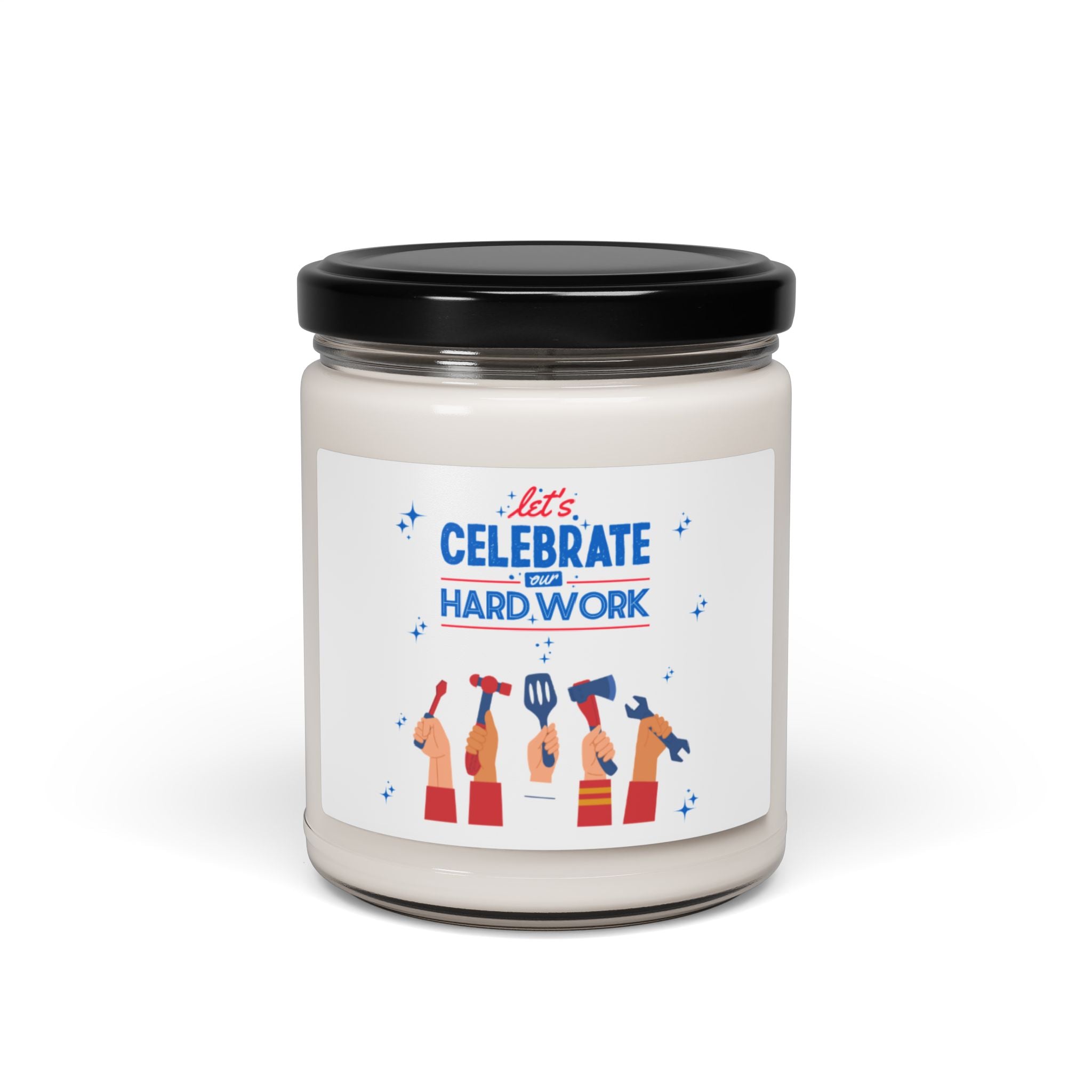 Let's Celebrate Our Hard Work Scented Soy Candle, 9oz