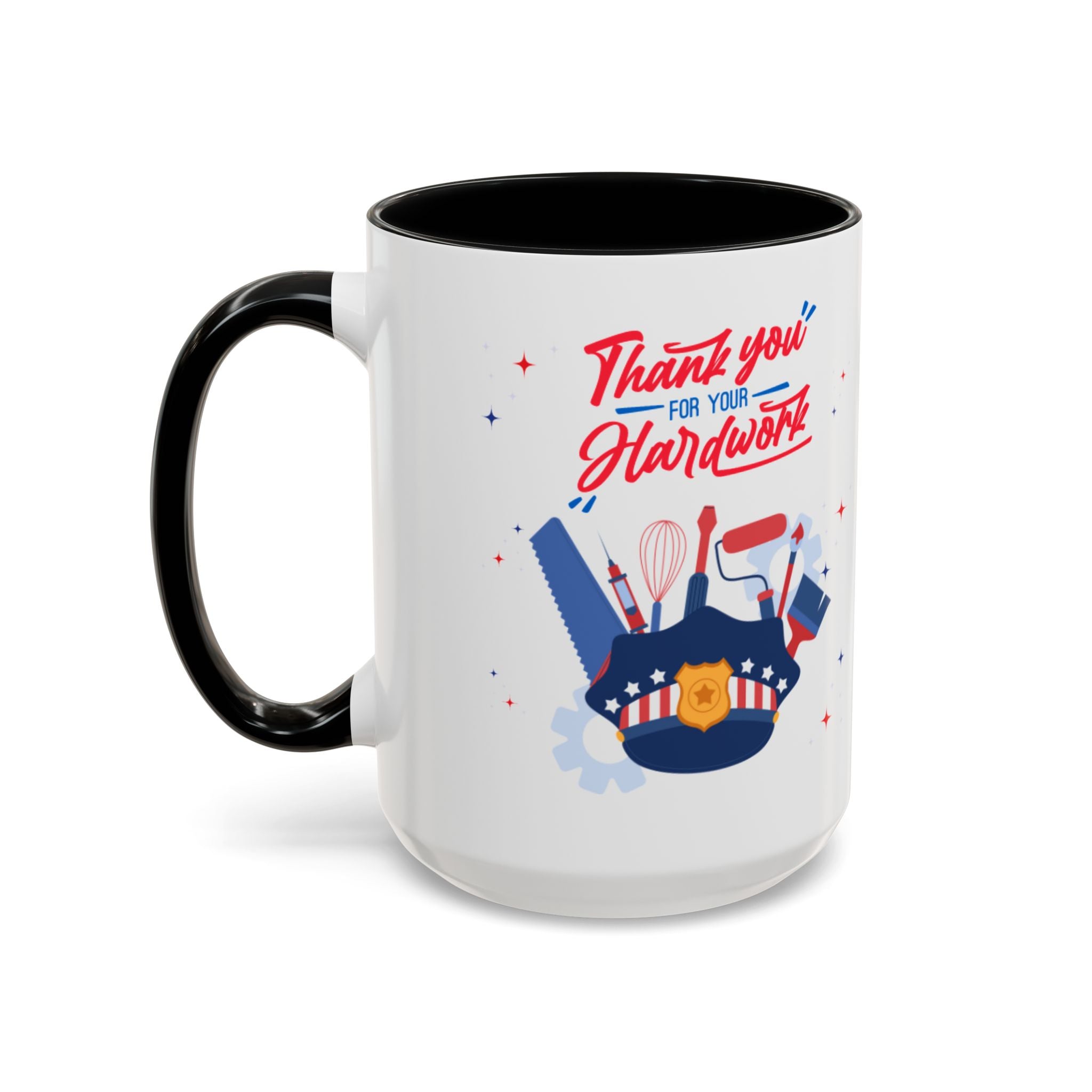 Thank You For Your Hard Work Accent Coffee Mug (11, 15oz)