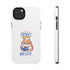 Happy Father's Day Big Cat Tough Phone Cases