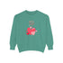 Be My Sweetheart Unisex Garment-Dyed Sweatshirt