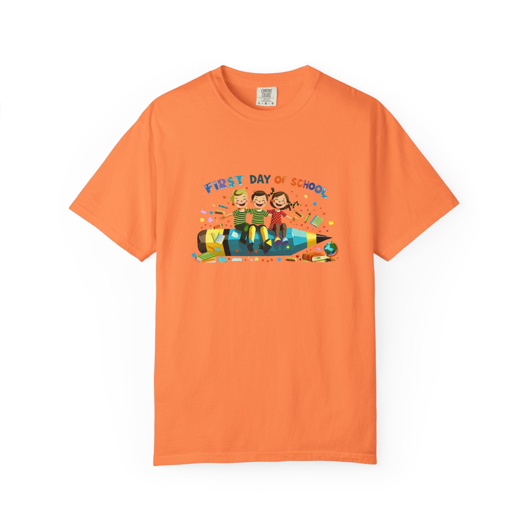 First Day of School Unisex Garment-Dyed T-Shirt