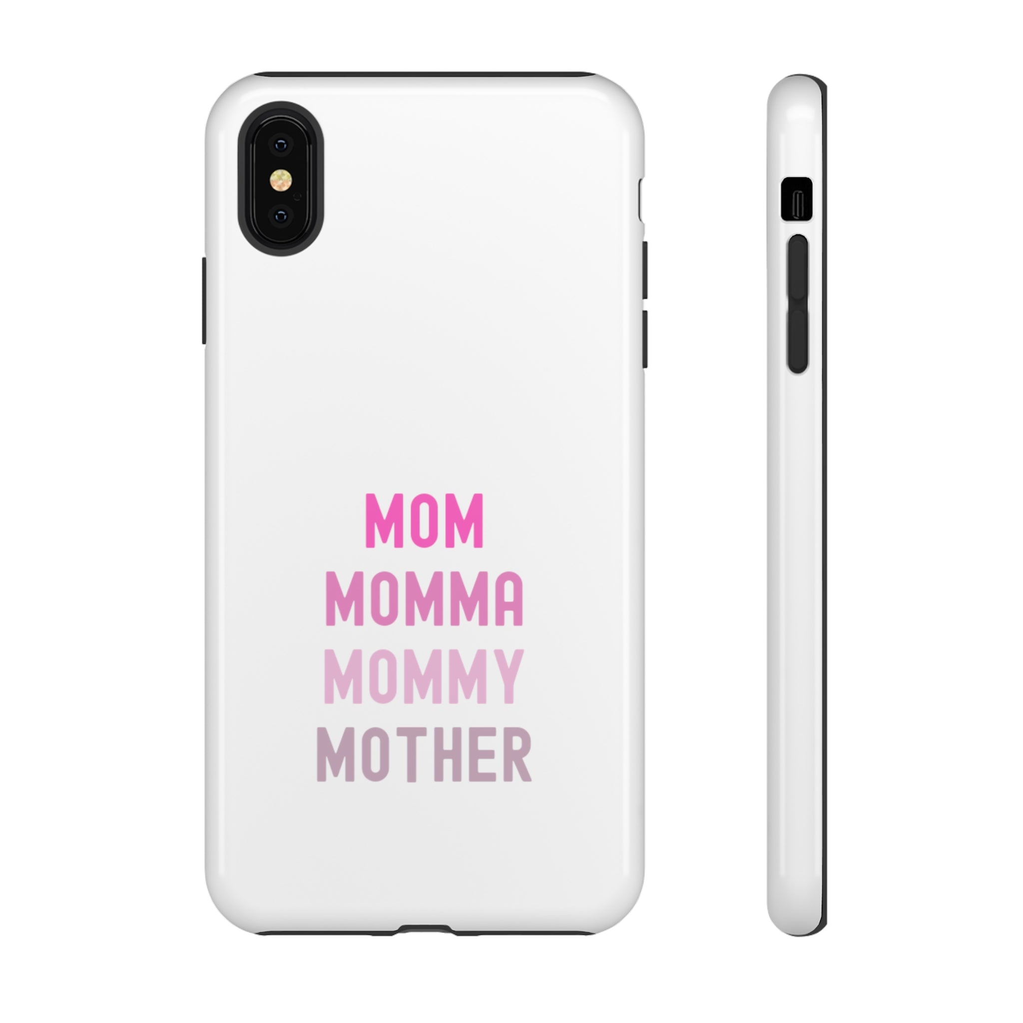Mom Momma Mommy Mother Tough Cases