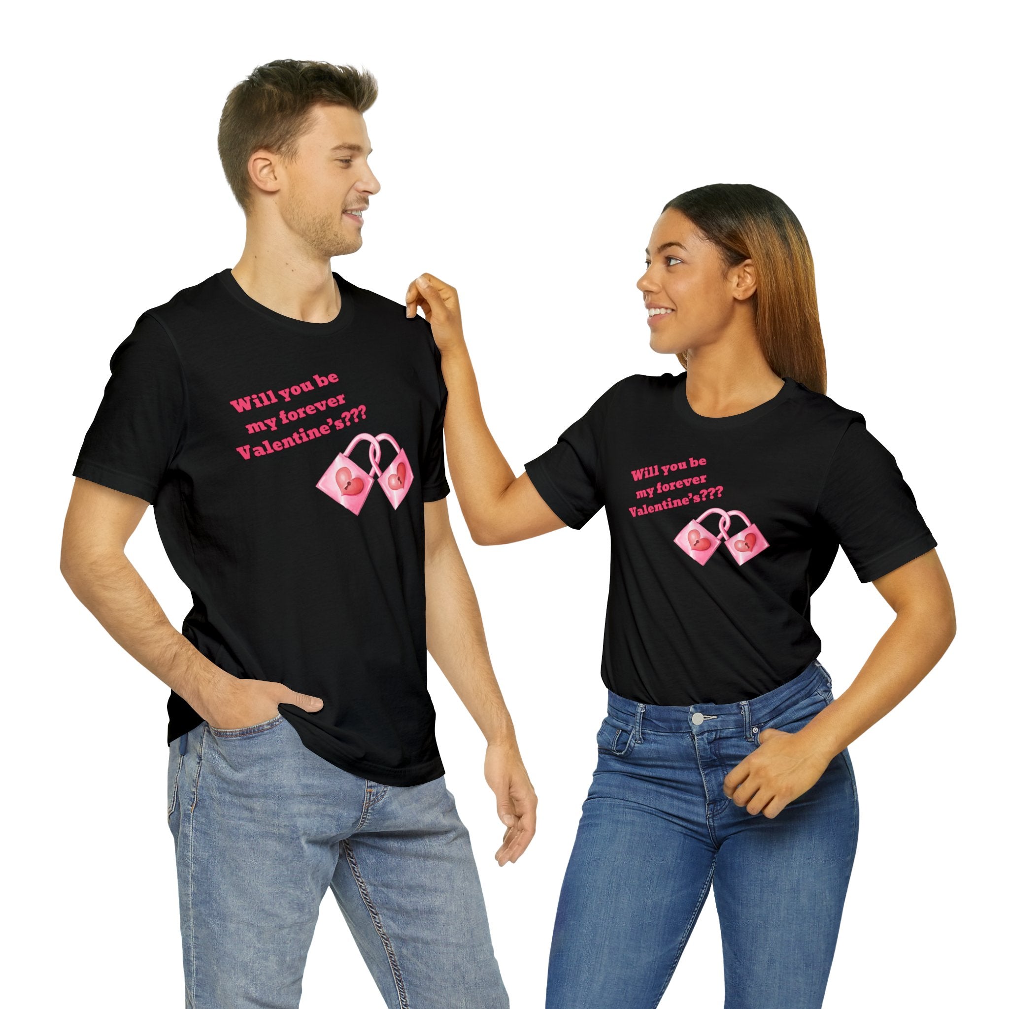 Will You Be My Forever Valentine?? Unisex Jersey Short Sleeve Tee