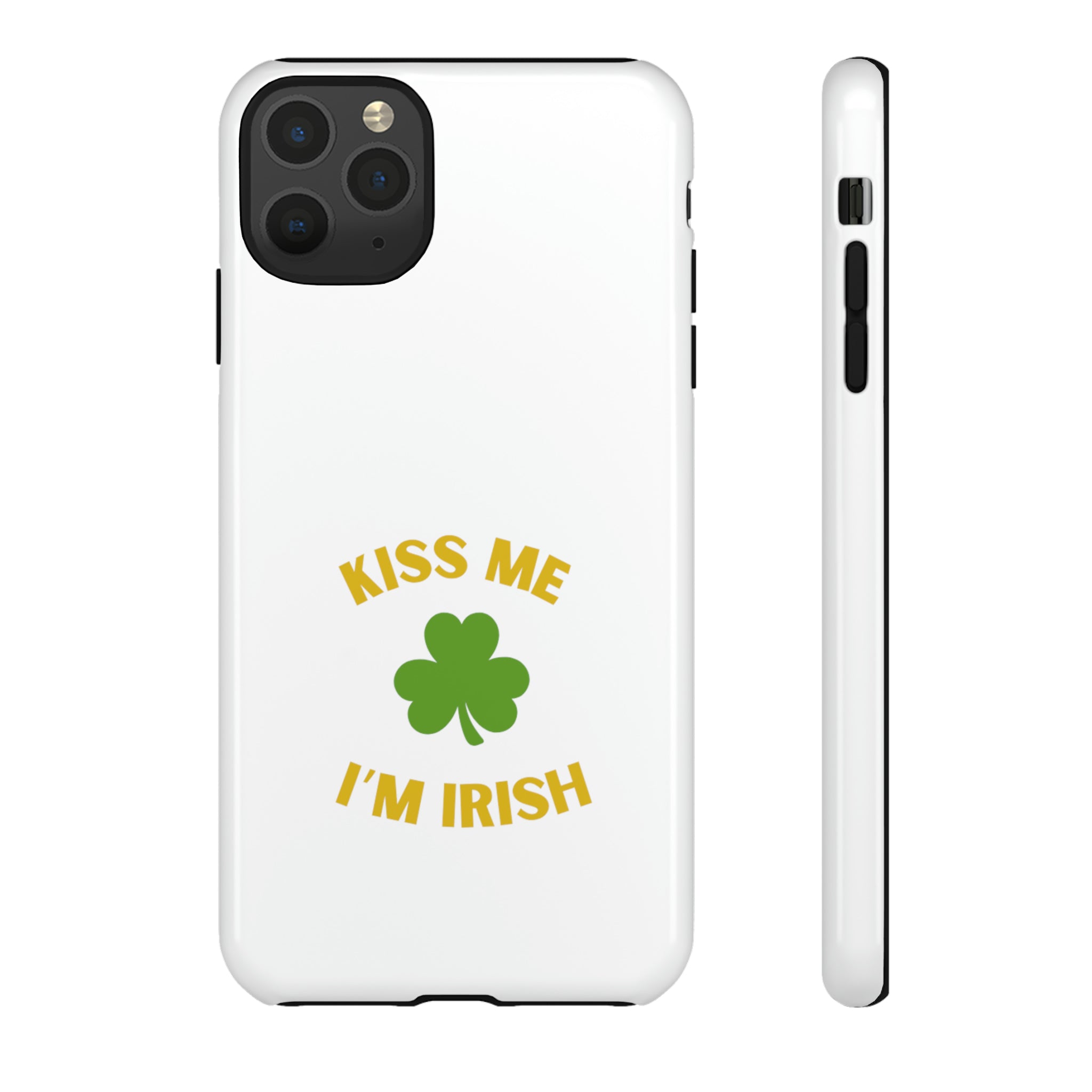 Kiss Me I'm Irish Tough Cases