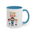 Team Dad Accent Coffee Mug