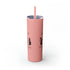 It's The Season of the Witch Skinny Tumbler with Straw, 20oz