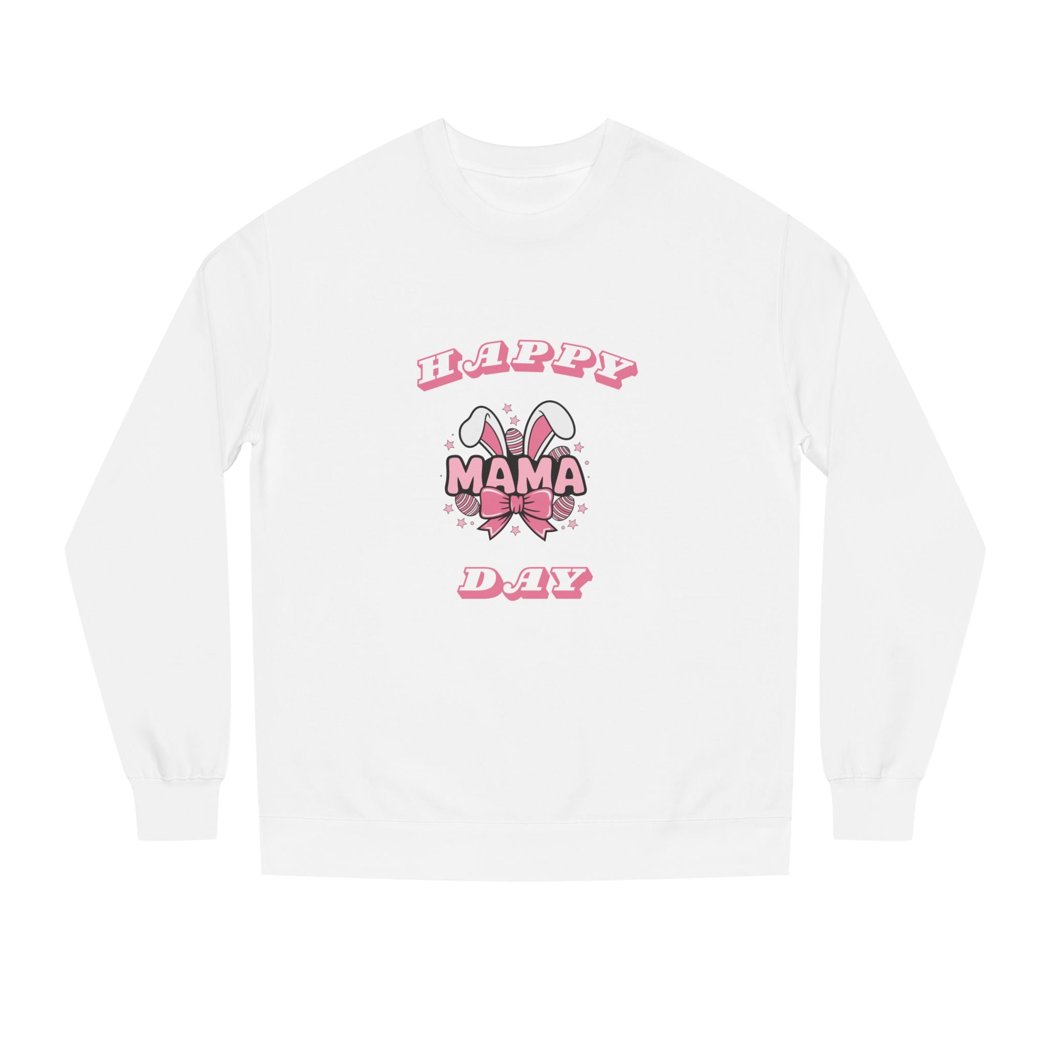 Happy Mamma Day Unisex Crew Neck Sweatshirt