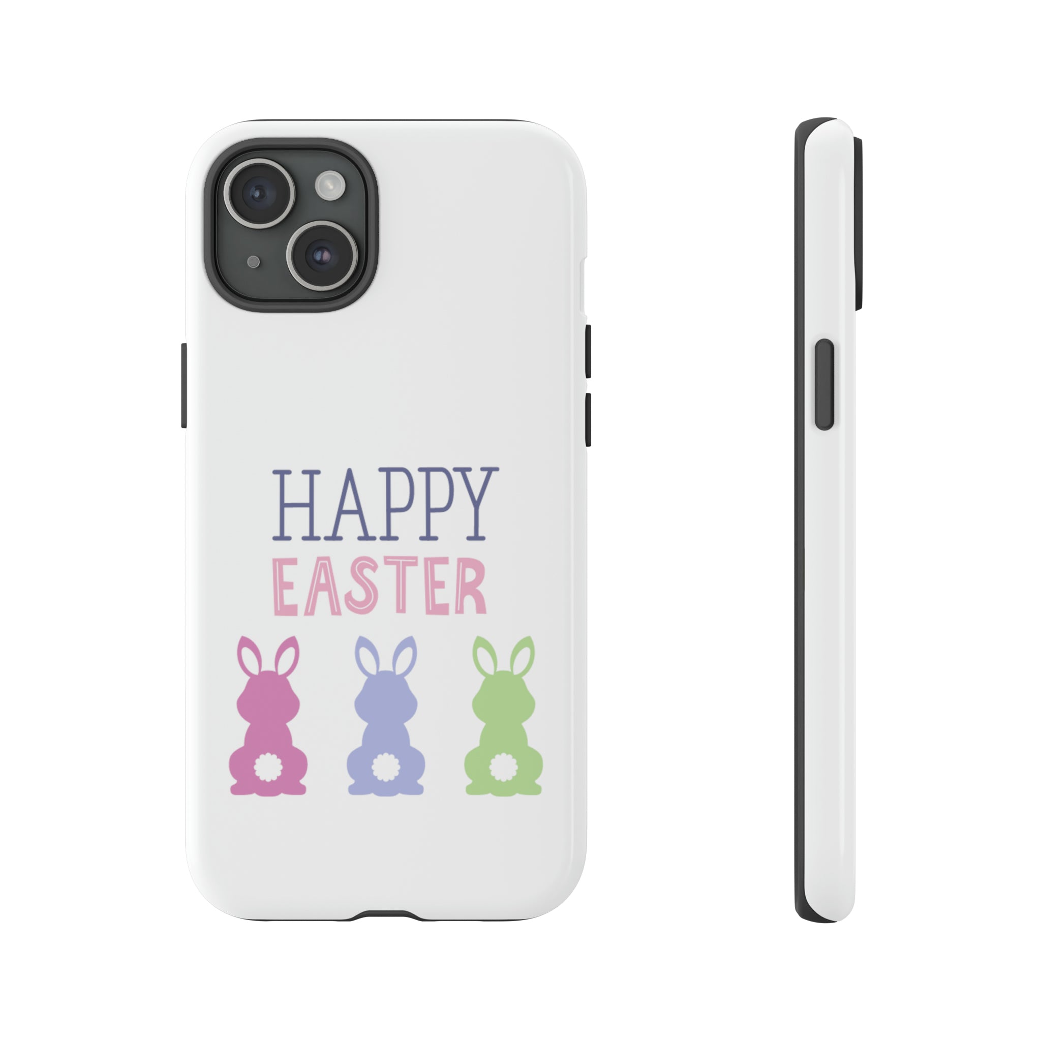 Have A Bunny-tastic Easter Tough Cases