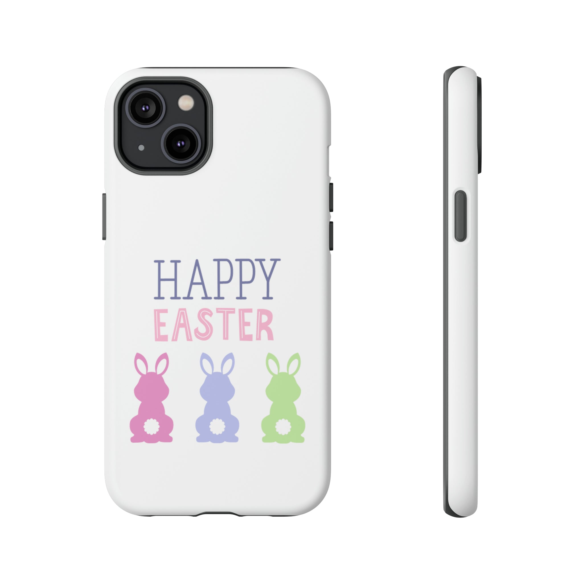 Have A Bunny-tastic Easter Tough Cases
