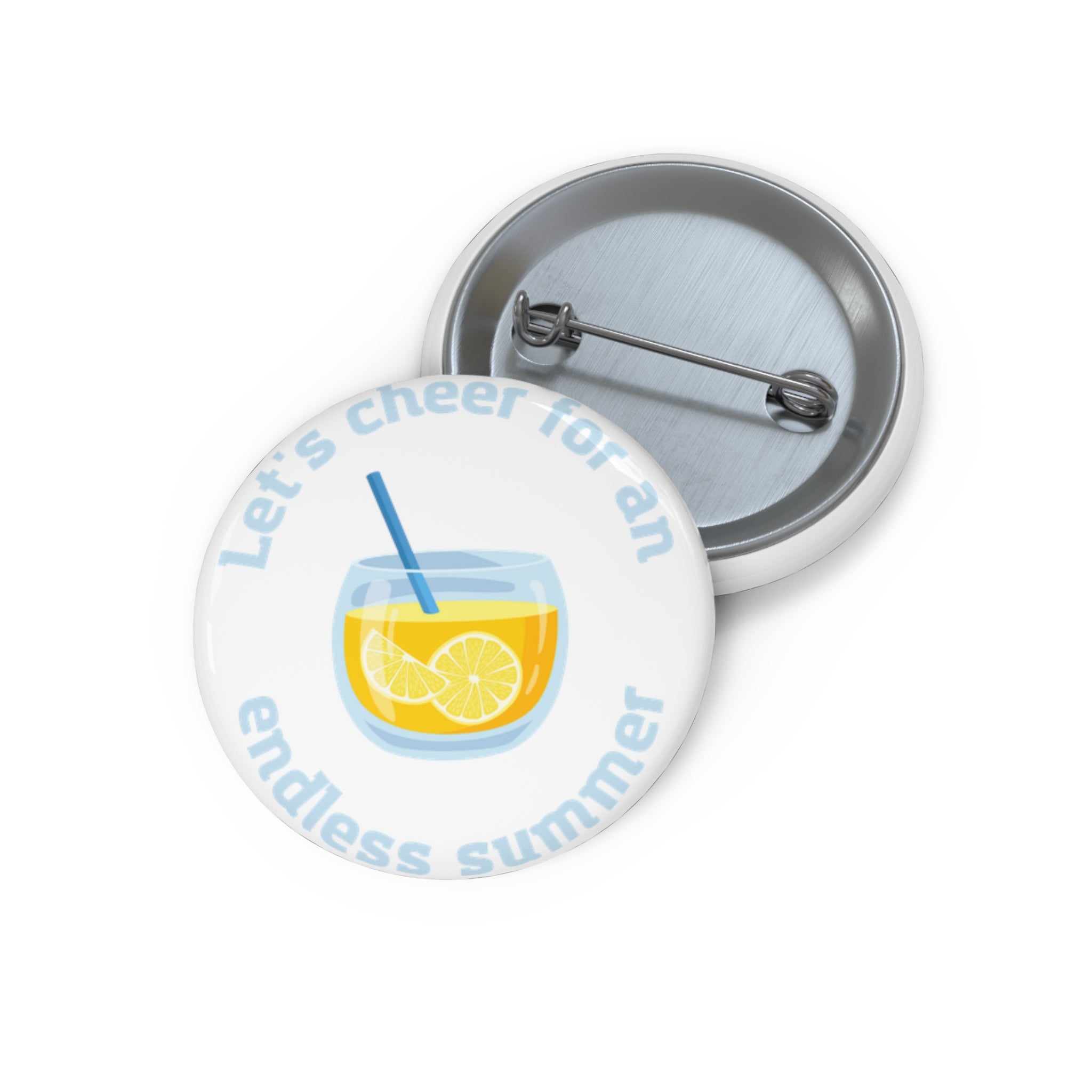 Let's Cheer For An Endless Summer Custom Pin Buttons