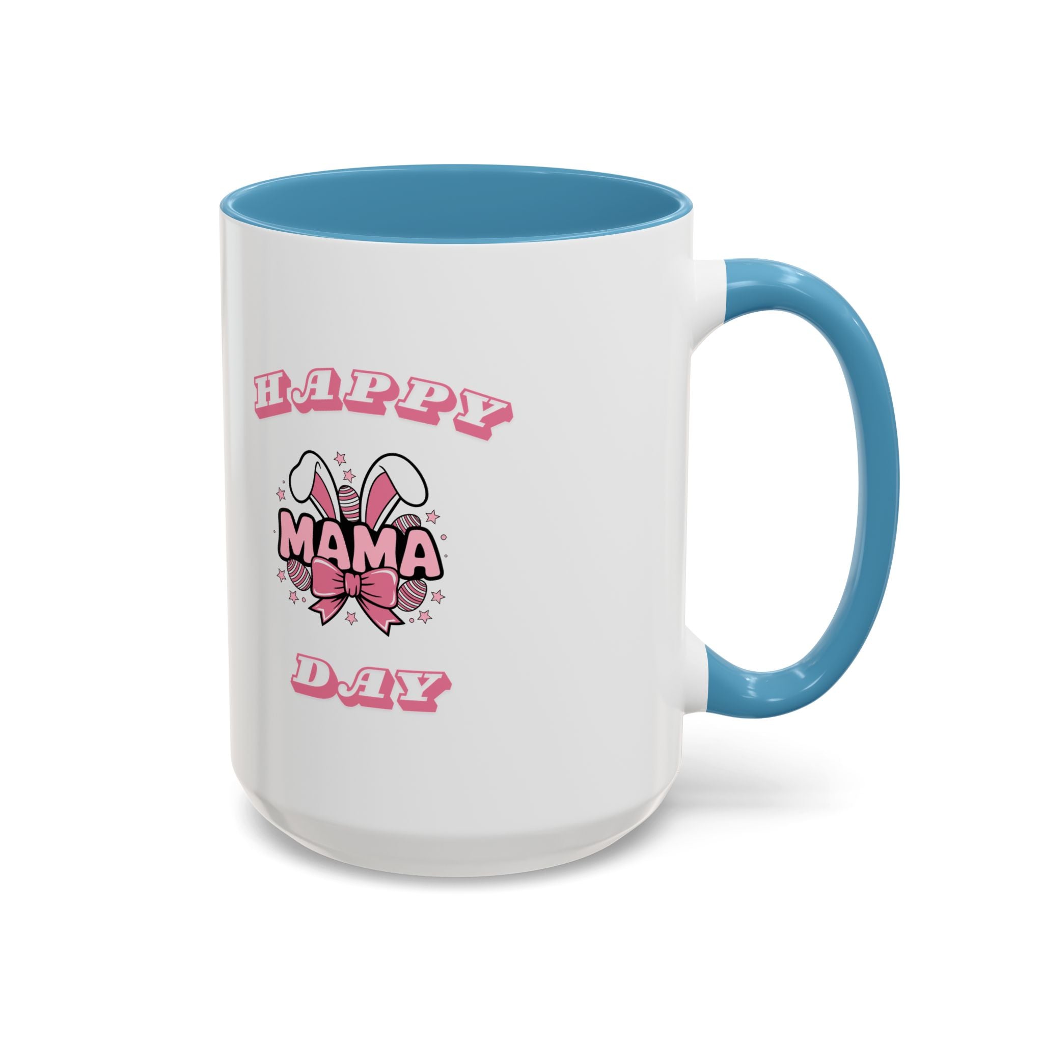 Happy Mamma Day Coffee Mug  11oz & 15oz