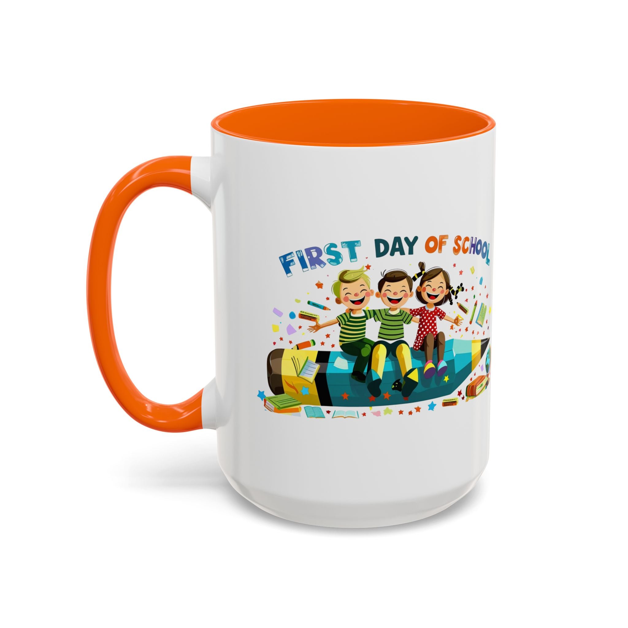 First Day of  School Coffee Mug