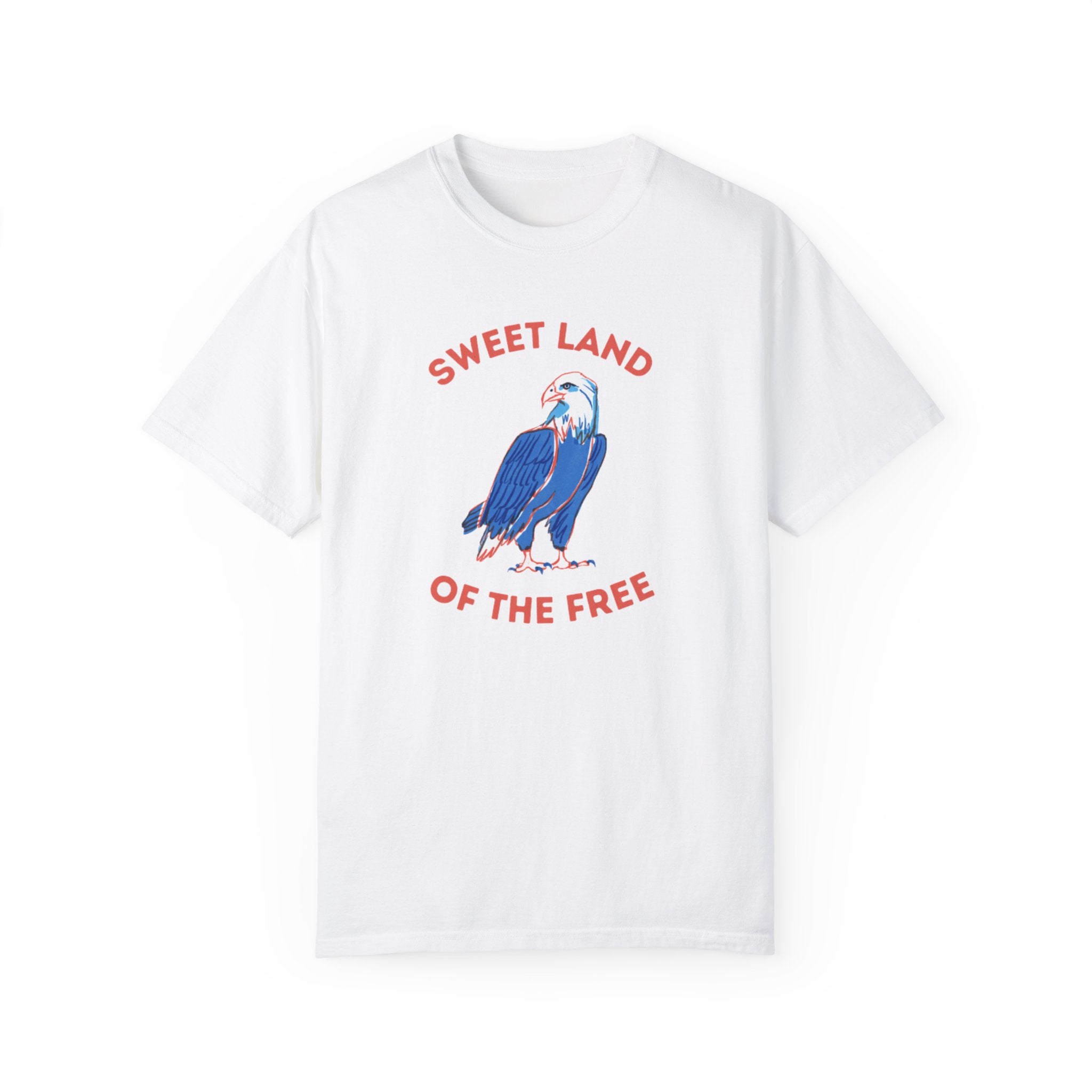 Sweet Land Of The Free Unisex Garment-Dyed T-shirt