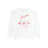 My Bunny Valentine Unisex Garment-Dyed Sweatshirt