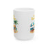 Feeling Beachy Ceramic Mug