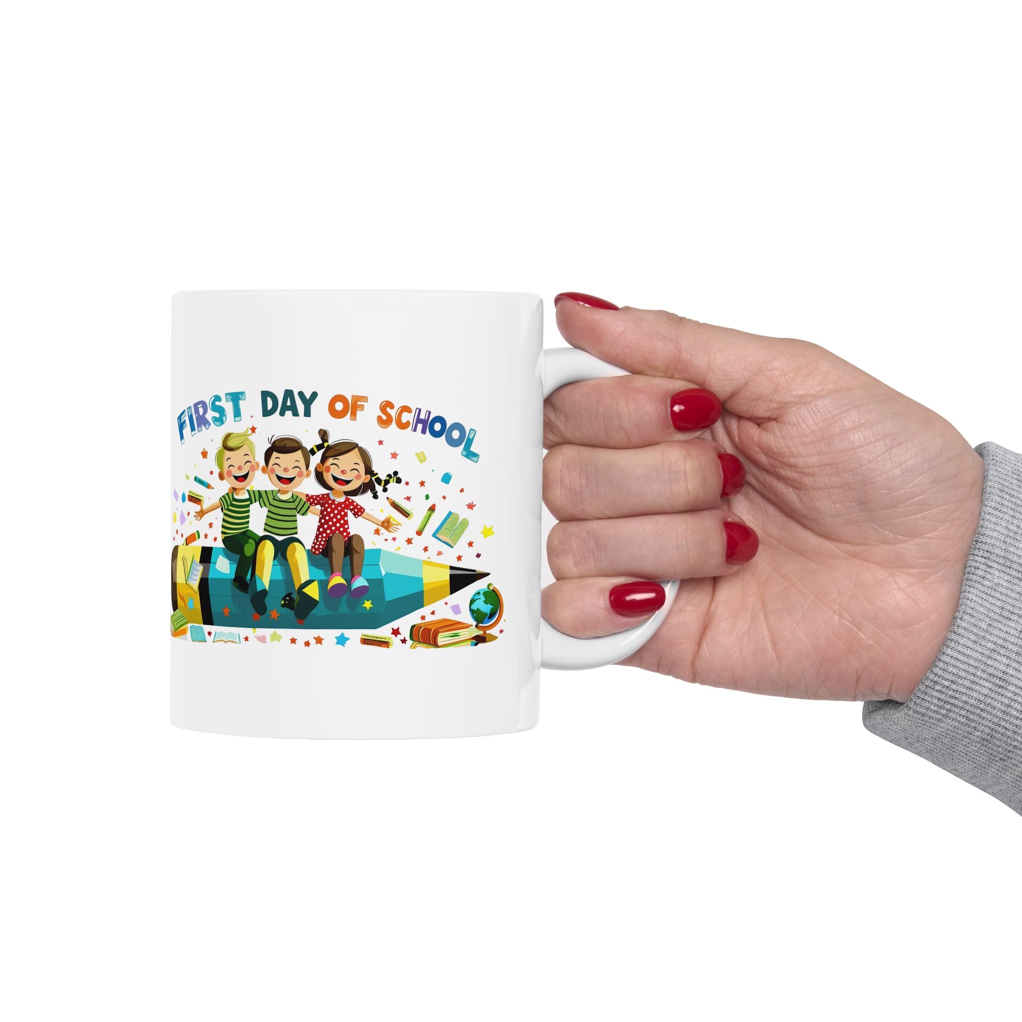 First Day of School Ceramic Mug