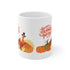 Happy Thanksgiving Turkey Ceramic Mug 11oz