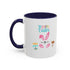 Follow Me To Hunt Accent Coffee Mug - 11oz & 15oz