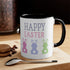 Have A Bunny-tastic Easter Accent Coffee Mug, 11oz