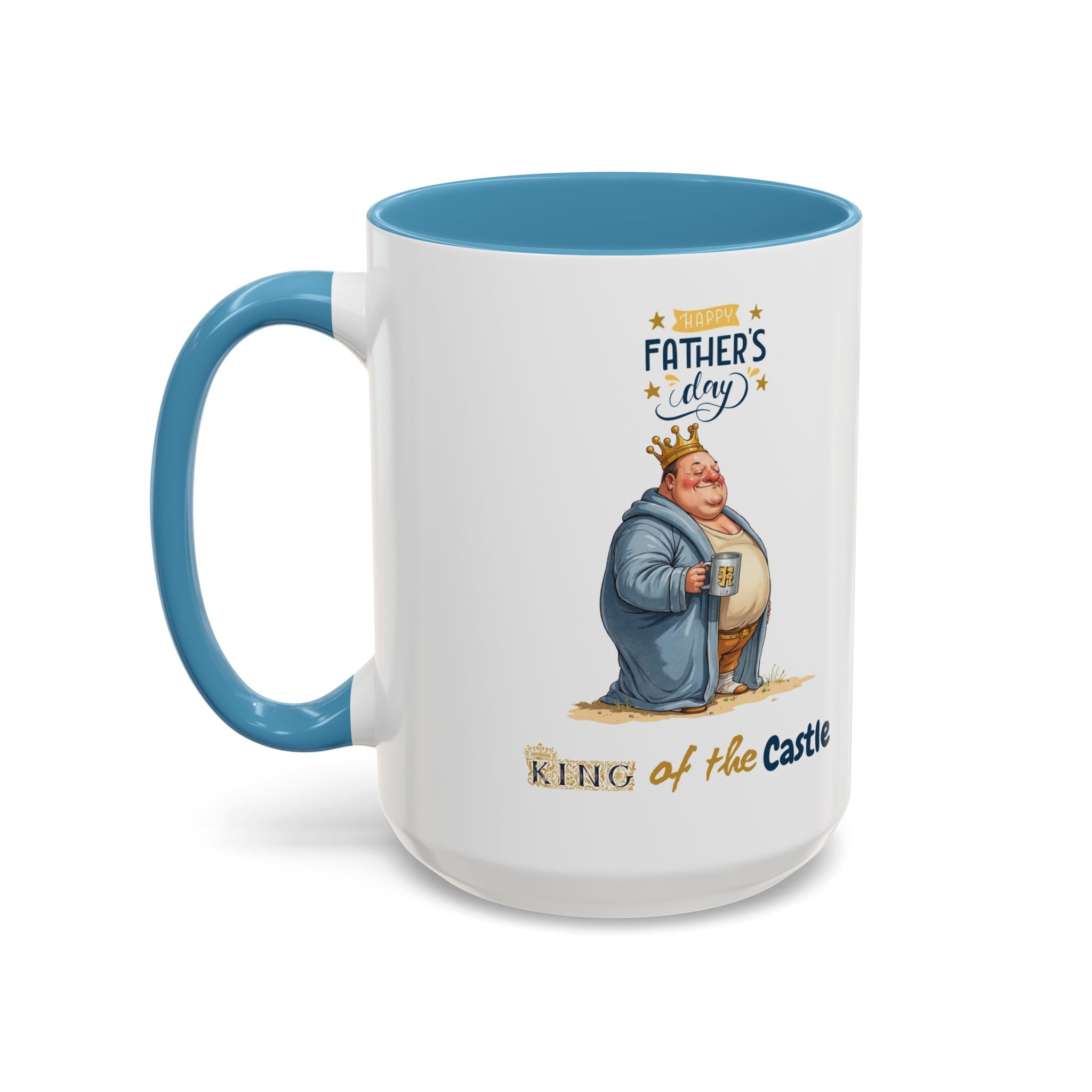 Father's Day King of the Castle Mug