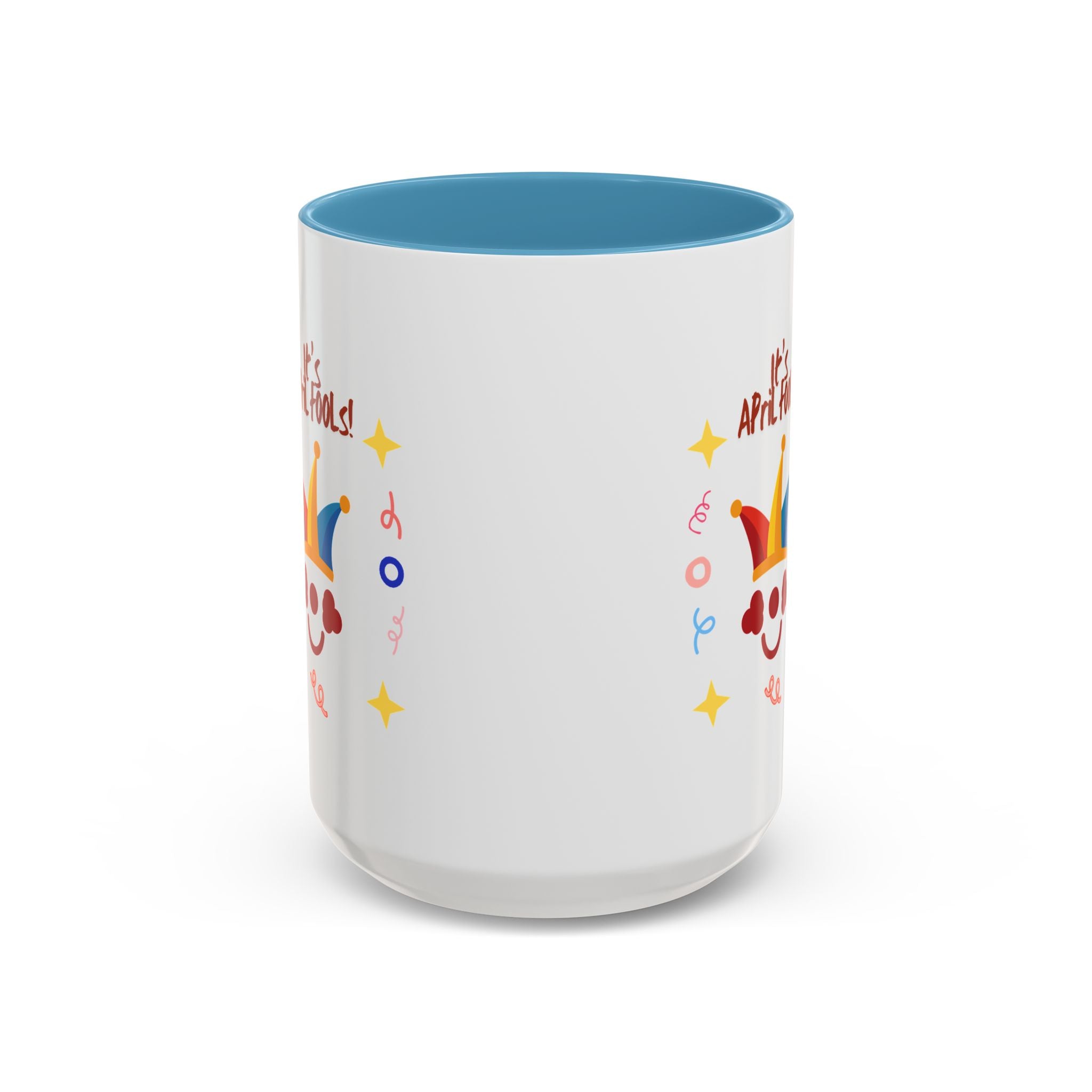 It's April Fool's Day! Coffee Mug