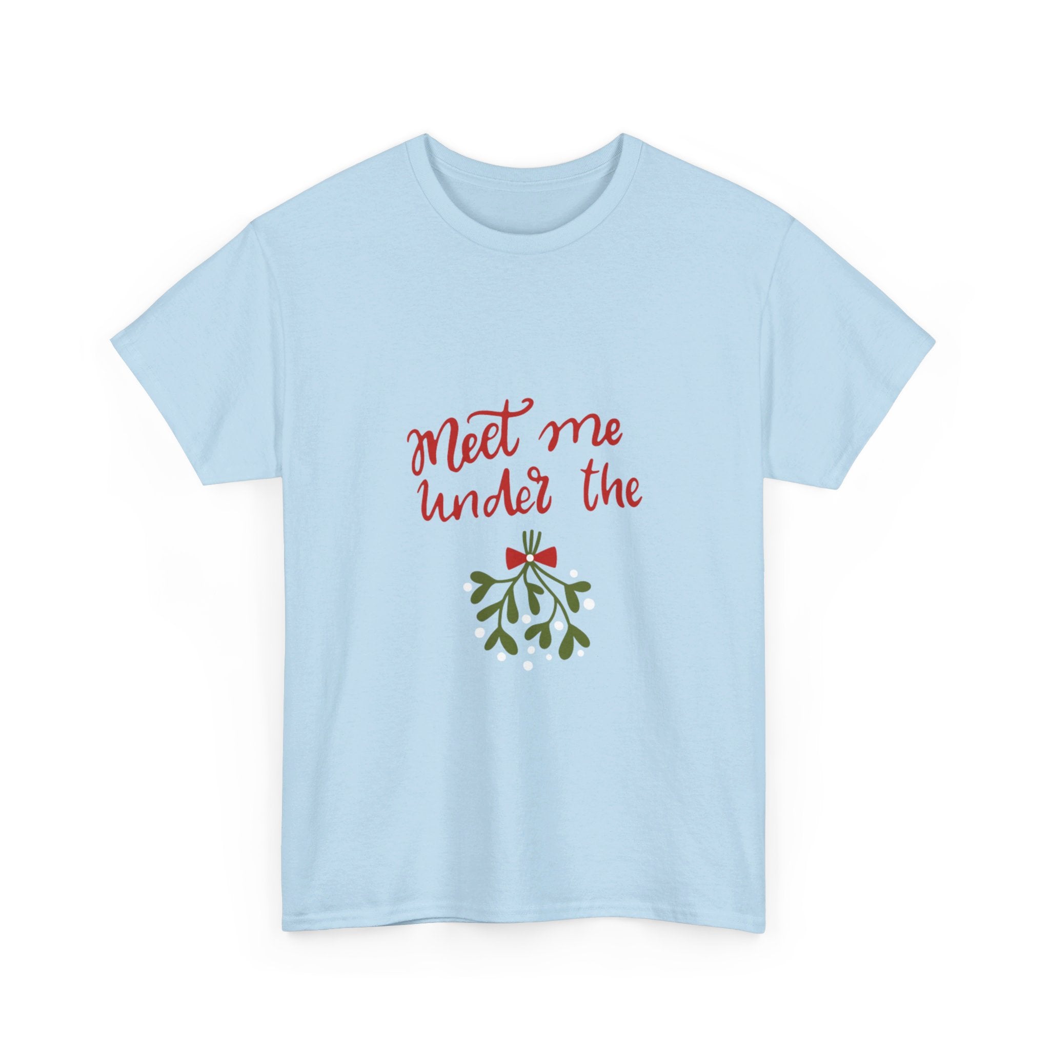 Meet Me Under The Mistletoe Unisex Heavy Cotton Tee