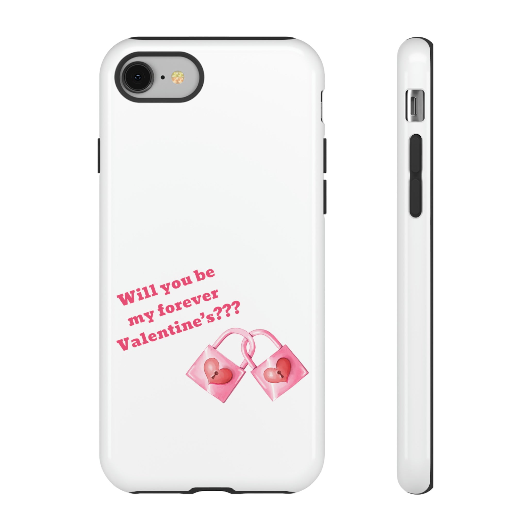 Will You Be My Forever Valentine?? Tough Cases