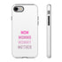 Mom Momma Mommy Mother Tough Cases