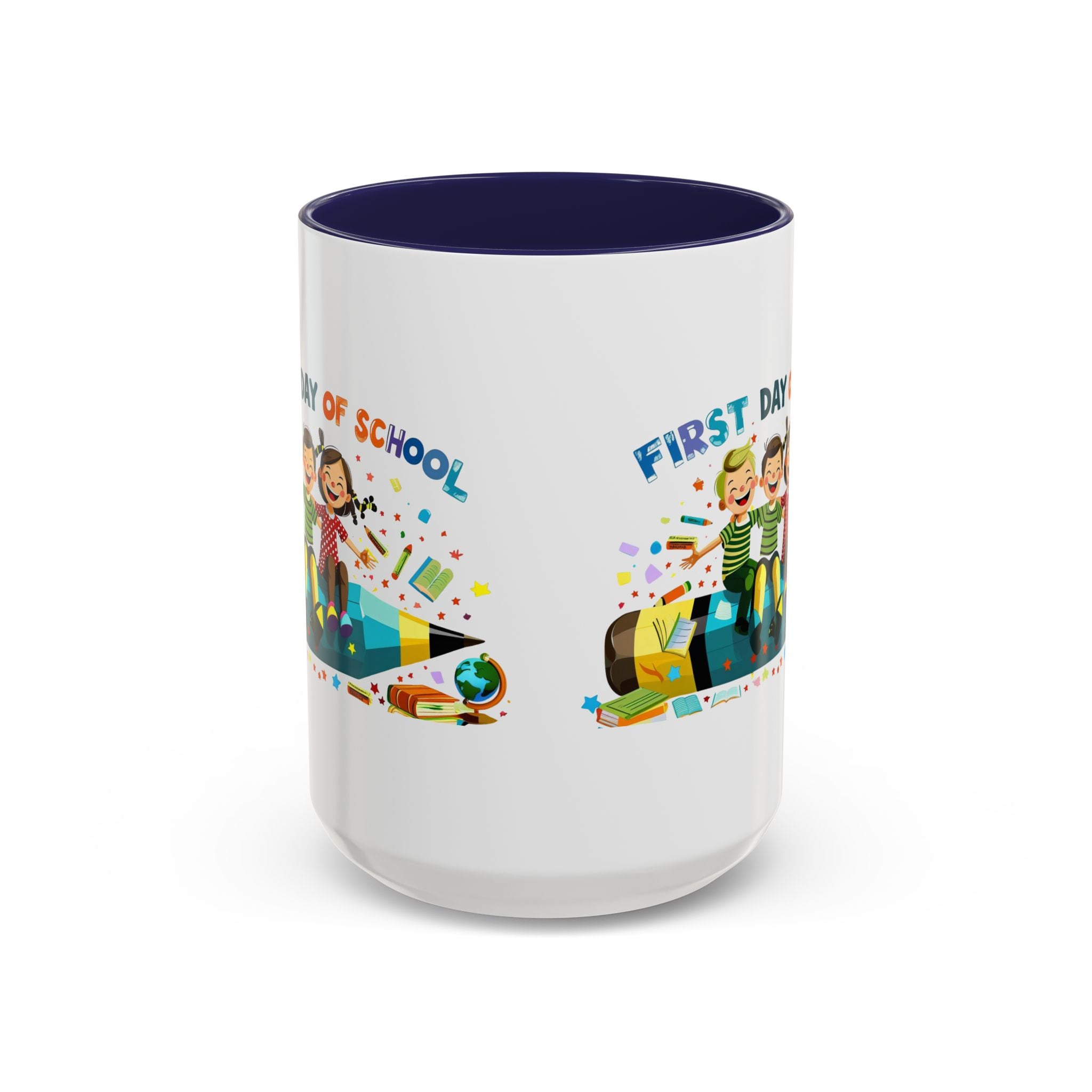 First Day of  School Coffee Mug
