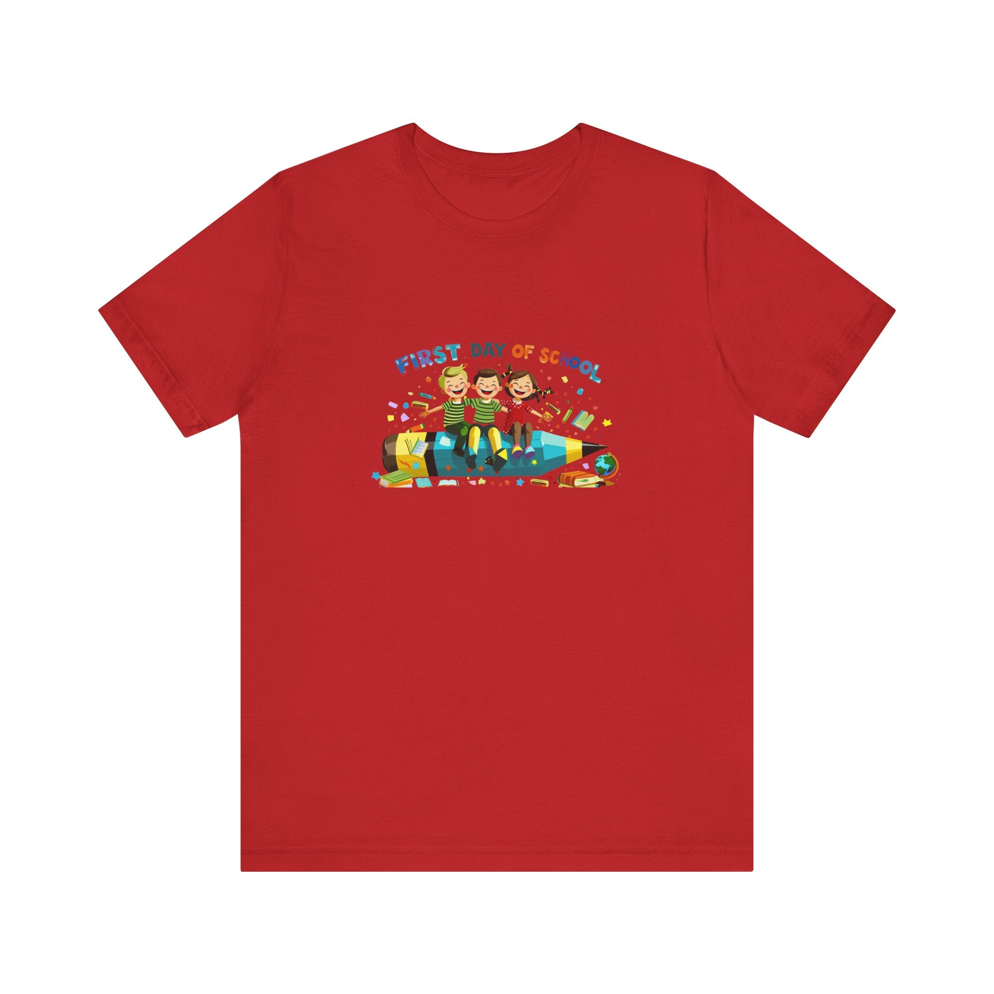 First Day of School T-Unisex Graphic Tee