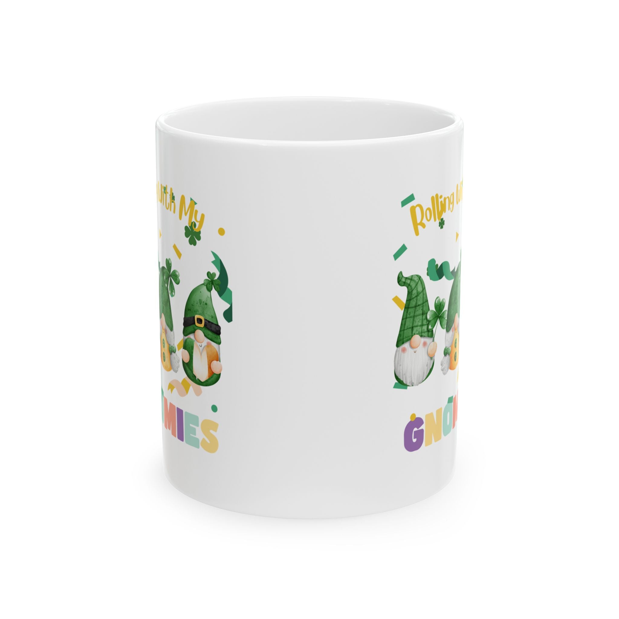 Rolling With My Gnomies Ceramic Mug - Fun Coffee Cup