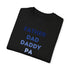 Father Dad Daddy Pa Unisex Garment-Dyed T-shirt