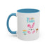 Follow Me To Hunt Accent Coffee Mug - 11oz & 15oz