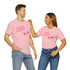 Will You Be My Forever Valentine?? Unisex Jersey Short Sleeve Tee